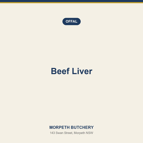 Beef Liver — Morpeth Butchery