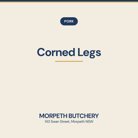 Corned Legs — Morpeth Butchery