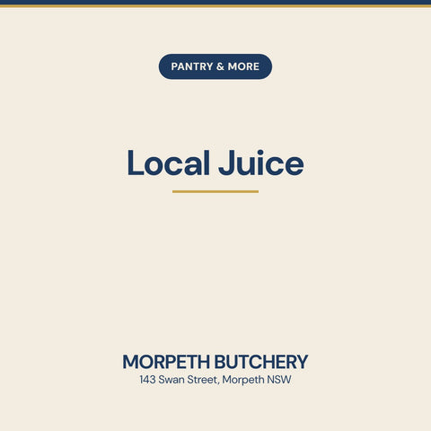 Local Juice — Morpeth Butchery