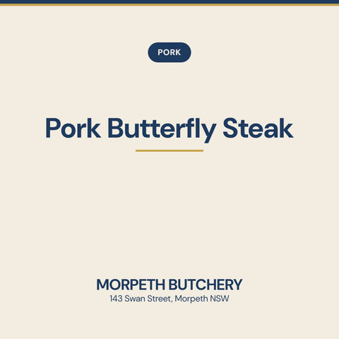 Pork Butterfly Steak — Morpeth Butchery
