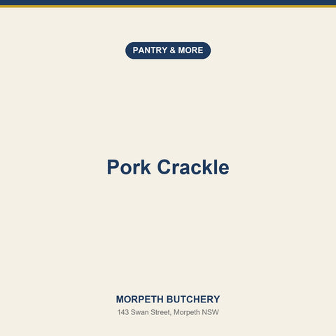 Pork Crackle — Morpeth Butchery
